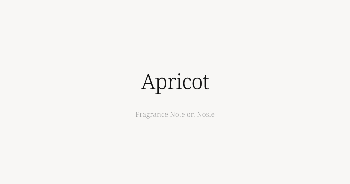 Apricot - Nosie